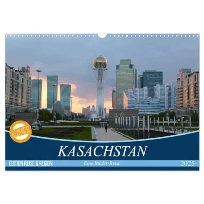 Abbildung von Kasachstan Eine Bilder Reise (Wandkalender 2025 DIN A3 quer), CALVENDO Monatskalender