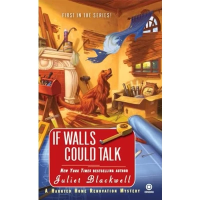 Abbildung von If Walls Could Talk: A Haunted Home Renovation Mystery