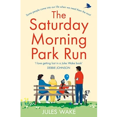 Abbildung von the SATURDAY MORNING PARK RUN: most gloriously uplifting and page turning fiction book of year! (Yorkshire Escape)