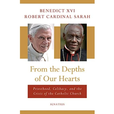 Abbildung von From the Depths of Our Hearts: Priesthood, Celibacy and Crisis Catholic Church