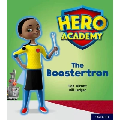 Abbildung von Hero Academy: Oxford Level 5, Green Book Band: The Boostertron