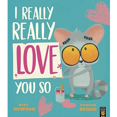 Abbildung von I Really, Really Love You So (I Need a Wee, Band 2)