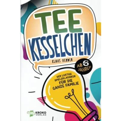 Abbildung von Teekesselchen: Der lustige Spieleklassiker für die ganze Familie