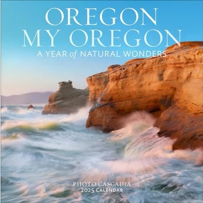 Abbildung von Oregon, My Oregon Wall Calendar 2025: A Year of Natural Wonders