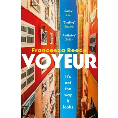 Abbildung von Voyeur: &#039;Unsettling, addictive, and razor sharp&#039;