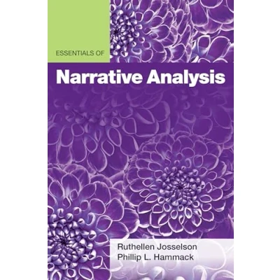 Abbildung von Essentials of Narrative Analysis (Essentials Qualitative Methods)