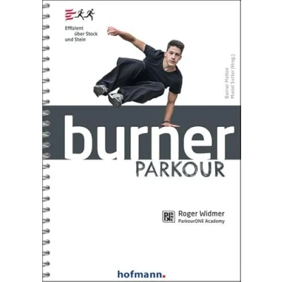 Abbildung von Burner Parkour: Effizient über Stock und Stein (Burner Motion)