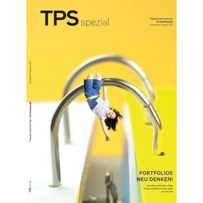 Abbildung von TPS spezial Portfolios neu denken!: Gute Ideen und kreative Wege für eine moderne Portfolio Arbeit mit dem Kind