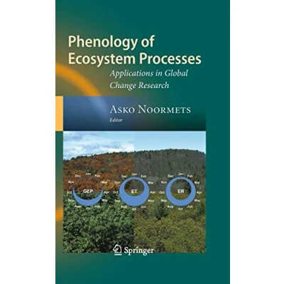 Abbildung von Phenology of Ecosystem Processes: Applications in Global Change Research