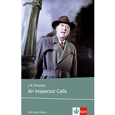 Abbildung von An Inspector Calls: Schulausgabe für das Niveau B2, ab dem 6. Lernjahr. Ungekürzter englischer Originaltext mit Annotationen (Klett English Editions)