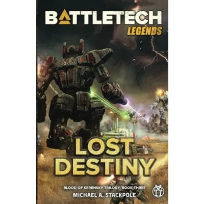 Abbildung von BattleTech Legends: Lost Destiny (Blood of Kerensky Trilogy, Book Three)