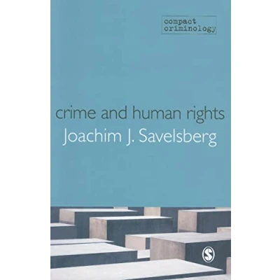 Abbildung von Crime And Human Rights: Criminology Of Genocide Atrocities (Compact Criminology)
