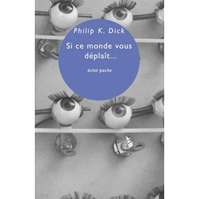 Abbildung von Si ce monde vous déplaît... et autres essais