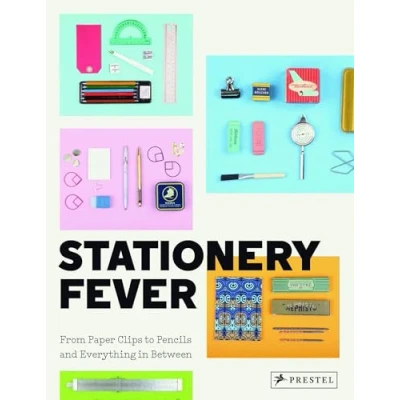 Abbildung von Stationery Fever: From Paper Clips to Pencils and Everything in Between
