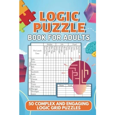 Abbildung von Logic Puzzle Book for Adults: 50 Complex and Engaging Grid Puzzles