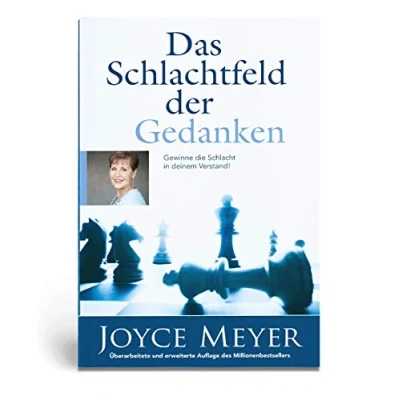 Abbildung von Das Schlachtfeld der Gedanken: Gewinne die Schlacht in deinem Verstand!