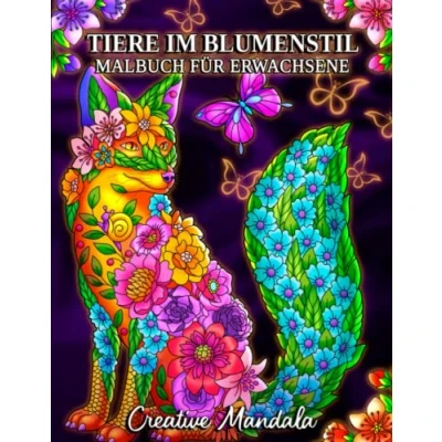 Abbildung von Tiere im Blumenstil: Ein Malbuch für Erwachsene mit wunderschönen Tieren Blumenstil, um Stress zu reduzieren und sich entspannen
