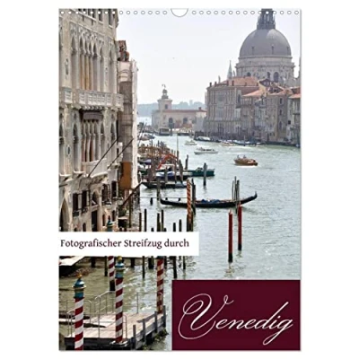 Abbildung von Fotografischer Streifzug durch Venedig (Wandkalender 2025 DIN A3 hoch), CALVENDO Monatskalender