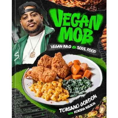 Abbildung von Vegan Mob: BBQ and Soul Food [A Plant Based Cookbook]