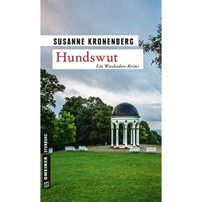 Abbildung von Hundswut: Norma Tanns sechster Fall (Kriminalromane im GMEINER Verlag)
