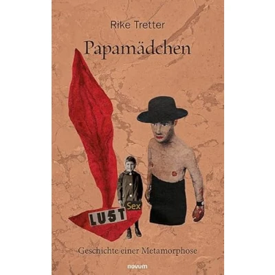 Abbildung von Papamädchen: Geschichte einer Metamorphose