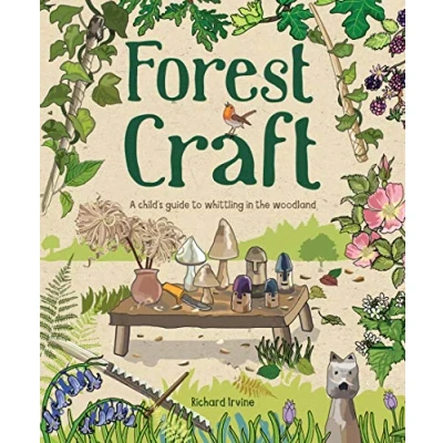 Abbildung von Forest Craft: A Child&#039;s Guide to Whittling in the Woodland