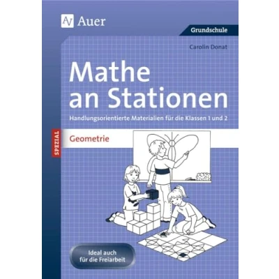 Abbildung von Mathe an Stationen Spezial: Geometrie 1/2: Handlungsorientierte Materialien für die Klassen 1 und 2 (Stationentraining Grundschule Mathe)