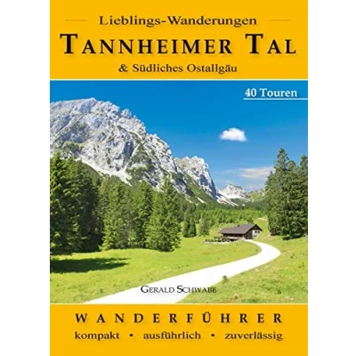 Abbildung von Lieblings Wanderungen Tannheimer Tal: und südliches Ostallgäu
