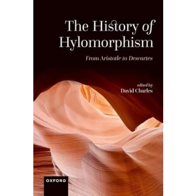 Abbildung von The History of Hylomorphism: From Aristotle to Descartes