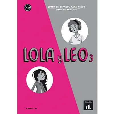 Abbildung von Lola y Leo 3 Libro del profesor: profesor