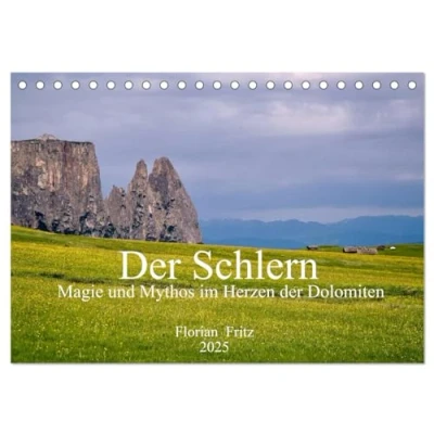Abbildung von der Schlern Magie und Mythos im Herzen Dolomiten (Tischkalender 2025 DIN A5 quer), CALVENDO Monatskalender