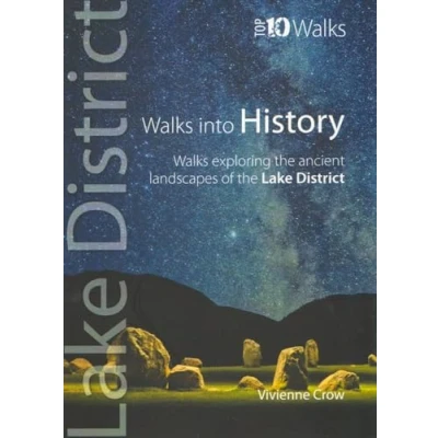 Abbildung von Walks with History: Through the Historic Landscape of Lake District (Lake District: Top 10 Walks)