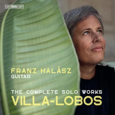 Abbildung von Villa Lobos: Sämtliche Werke für Gitarre solo