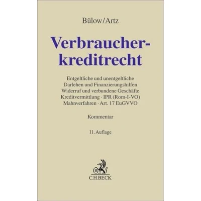 Abbildung von Verbraucherkreditrecht: Entgeltliche und unentgeltliche Darlehen Finanzierungshilfen, Verbraucher Unternehmer, Widerruf verbundene ... Art. 17 EuGVVO (Grauer Kommentar)
