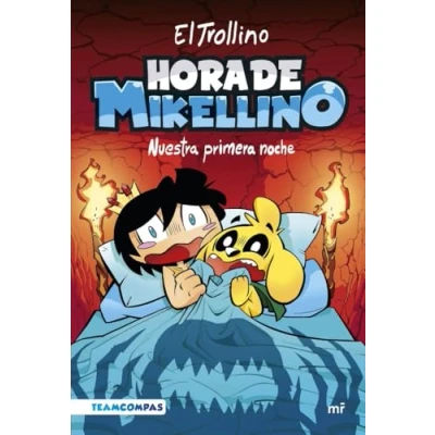 Abbildung von Hora de Mikellino 1. Nuestra primera noche (Universo Compas, Band 1)