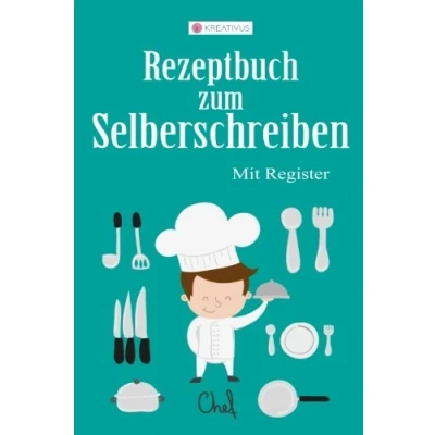 Abbildung von KREATIVUS Rezeptbuch zum Selberschreiben: Blanko Kochbuch mit Register &quot;Chef&quot;