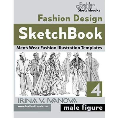 Abbildung von Fashion Design Sketchbook 4: Men’s Wear Illustration Templates. Male figure. (Fashion Croquis Sketch Books)