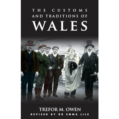 Abbildung von The Customs and Traditions of Wales: With an Introduction by Emma Lile (Pocket Guides)
