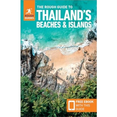 Abbildung von The Rough Guide to Thailand&#039;s Beaches &amp; Islands: Travel with eBook (Rough Guides)