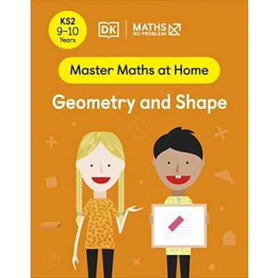 Abbildung von Maths ― No Problem! Geometry and Shape, Ages 9 10 (Key Stage 2) (Master At Home)