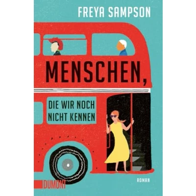 Abbildung von Menschen, die wir noch nicht kennen: Roman