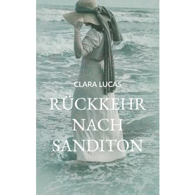 Abbildung von Rückkehr nach Sanditon: Ein Roman Jane Austen