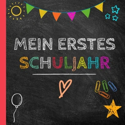 Abbildung von Mein erstes Schuljahr: Erinnerungsalbum zum schulanfang jungen und mädchen als geschenk Einschulung
