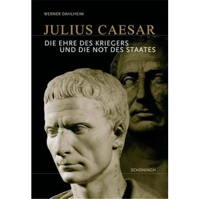 Abbildung von Julius Caesar: die Ehre des Kriegers und Not Staates