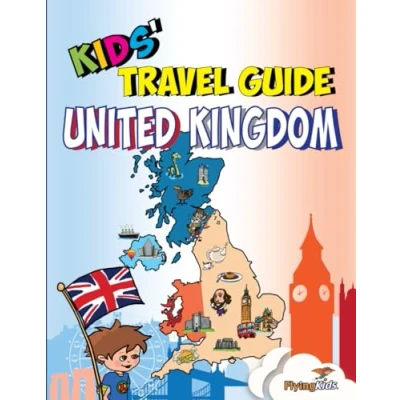 Abbildung von Kids&#039; Travel Guide United Kingdom: the Fun Way to Discover UK Especially for kids!: Kingdom Kids