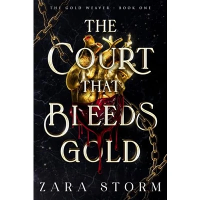 Abbildung von The Court that Bleeds Gold: A Dark Fantasy Romance (The Gold Weaver, Band 1)
