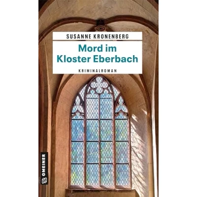 Abbildung von Mord im Kloster Eberbach: Norma Tanns neunter Fall (Kriminalromane GMEINER Verlag)