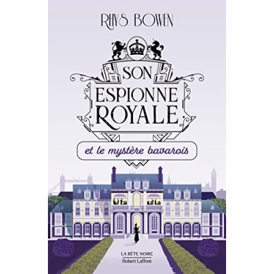 Abbildung von Son Espionne royale et le mystère bavarois Tome 2 (2)