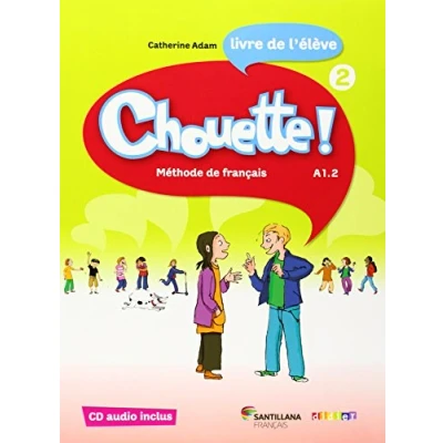 Abbildung von CHOUETTE 2 Livre ELEVE + CD: de l&#039;élève