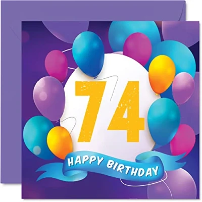 Abbildung von Stuff4 Geburtstagskarte zum 74. Geburtstag für Männer und Frauen Ballon Party Happy Birthday Cards 74 Jahre alt Mann, Frau, Mutter, Vater, Tante, Onkel, Großvater, Oma, Opa, 145 mm x